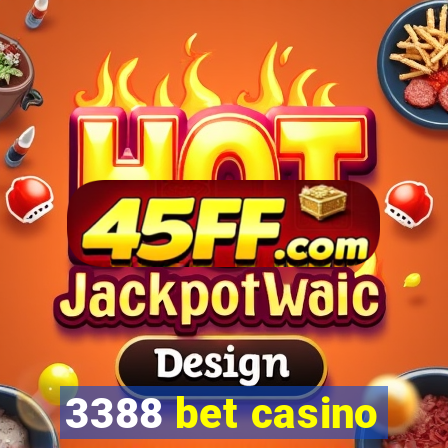 3388 bet casino